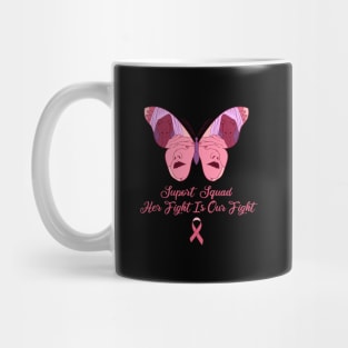 Suport Squad | Breast Cancer Awareness Mug